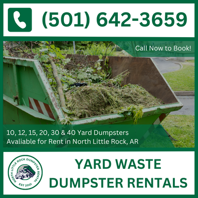 North Little Rock Yard Waste Dumpster Rental